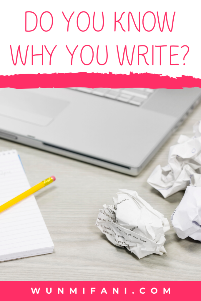 Why Do You Write?