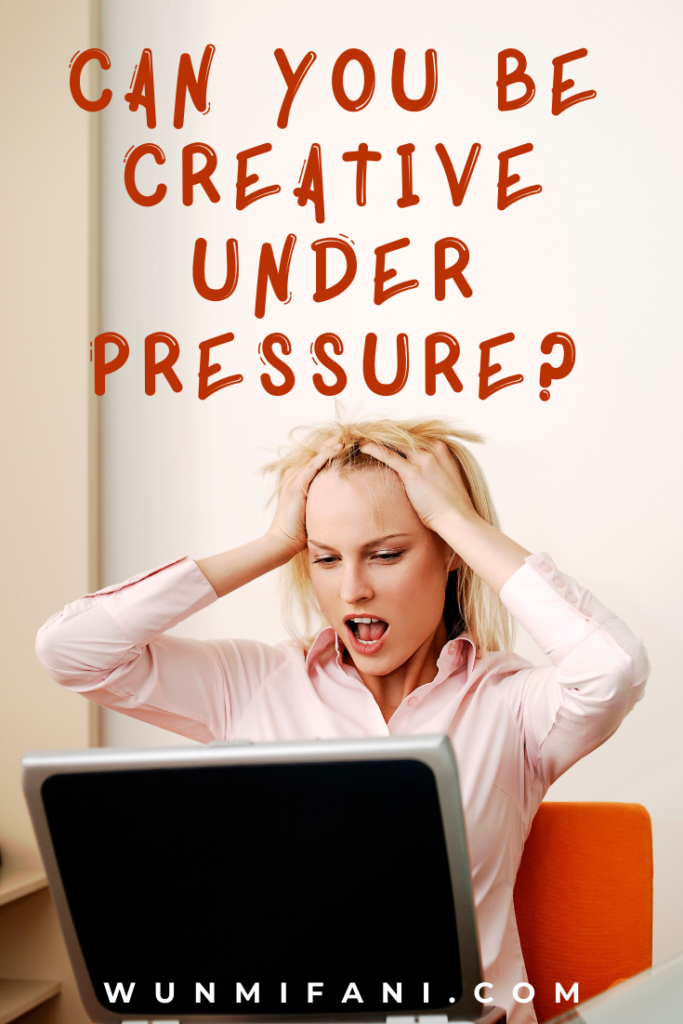 Can You Be Creative Under Pressure?