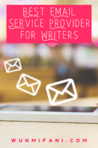 Best Email Service Provider for Writers