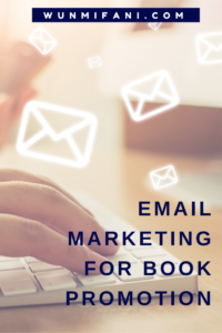 Email Marketing for Book Promotion