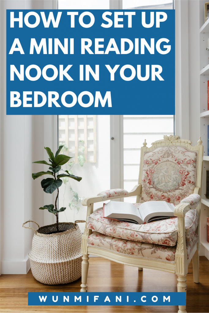 How to Set Up a Mini Reading Nook in Your Bedroom
