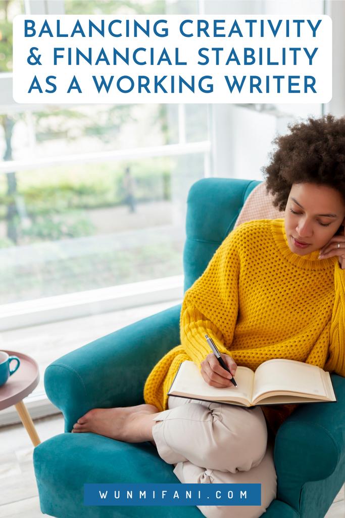 Balancing Creativity and Financial Stability as a Working Writer